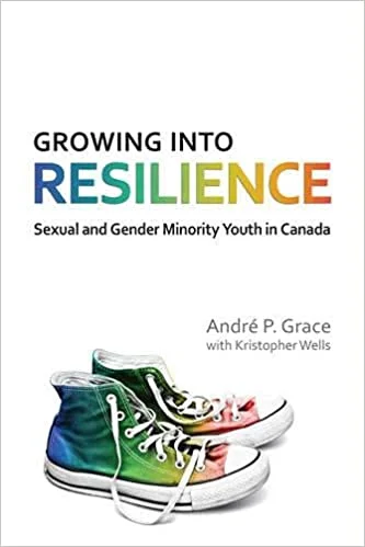 Growing into Resilience: Sexual and Gender Minority Youth in Canada