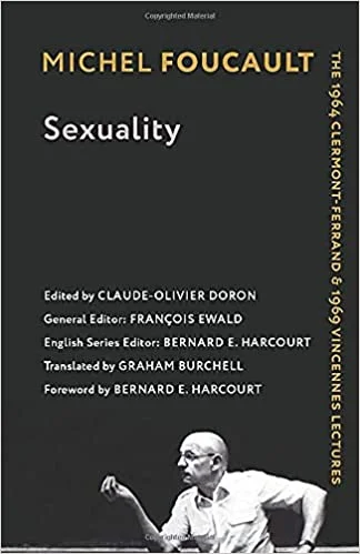 Sexuality: The 1964 Clermont-Ferrand and 1969 Vincennes Lectures